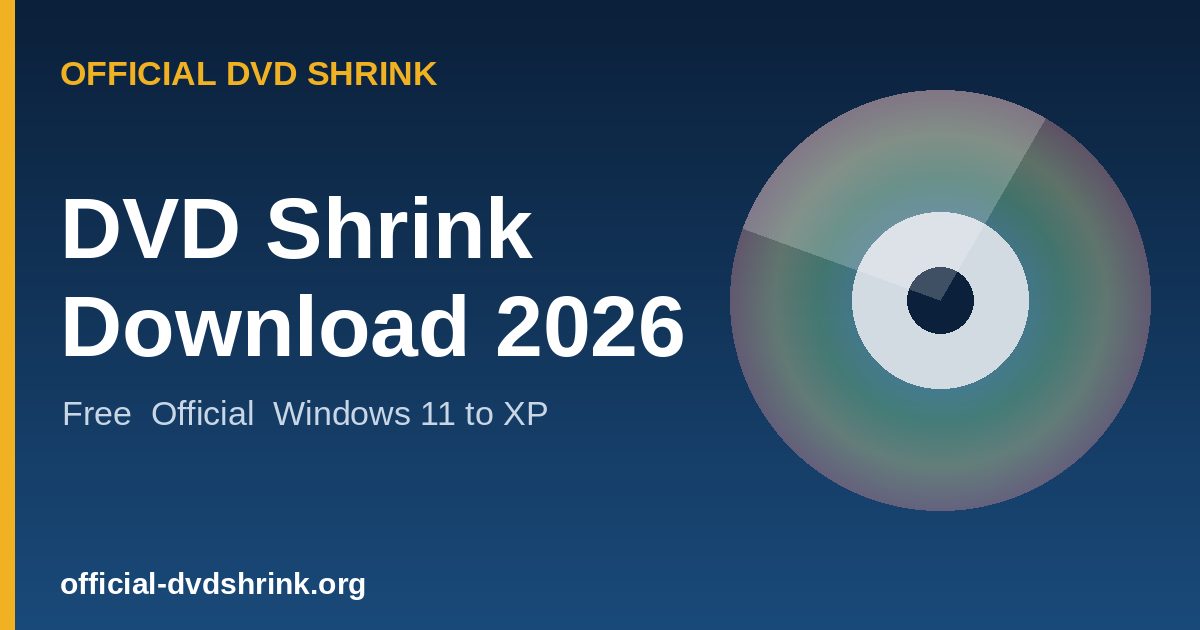Download DVD Shrink 2026 free, the official DVD backup software for Windows 11, 10, 8, 7 and XP
